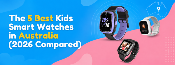 The 5 Best Kids Smart Watches in Australia (2026 Compared)