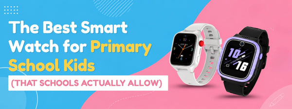 The Best Smart Watch for Primary School Kids (That Schools Actually Allow)